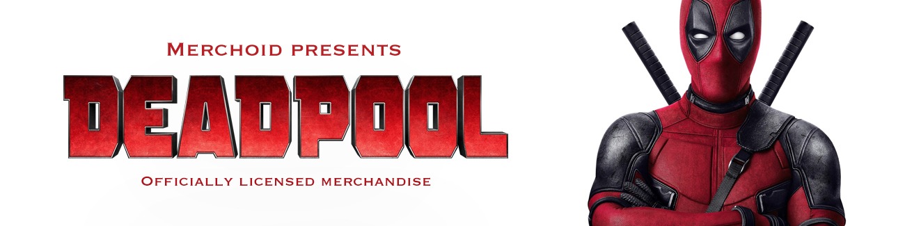Deadpool Merchandise and Gifts