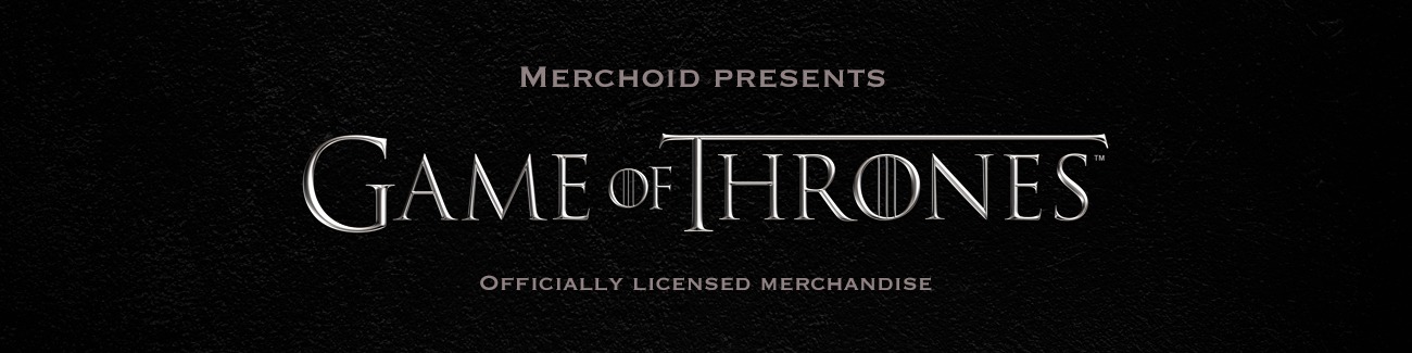 Game of Thrones Merchandise and Gifts
