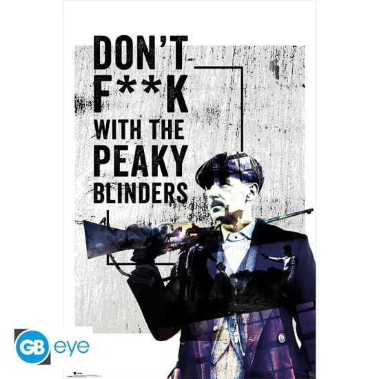 Peaky Blinders : Don't Fk With Poster (91.5 x 61 cm) Précommande