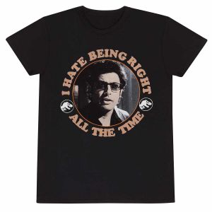 Jurassic Park: Hate Being Right All The Time T-Shirt